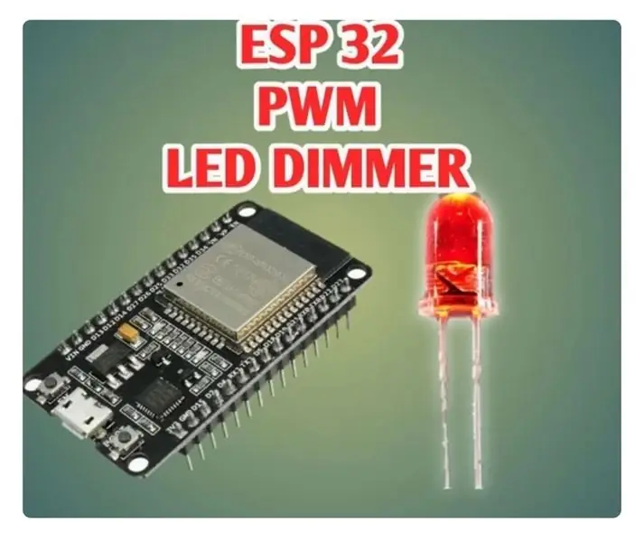 PWM مع ESP32 | تعتيم LED مع PWM على ESP 32 مع Arduino IDE