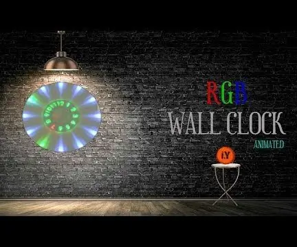 ภาพเคลื่อนไหว RGB WALL CLOCK: 10 ขั้นตอน (พร้อมรูปภาพ)