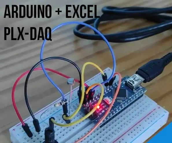 Système D’Acquisition De Données (DAQ) Avec Arduino és Excel PLX-DAQ: 4 lépés (képekkel)