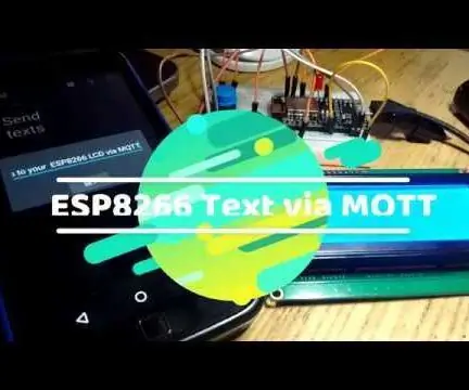 ESP8266/Arduino MQTT Memo Minder W/LCD (AKA жасөспірім ойыншысына назар аударыңыз!): 4 қадам