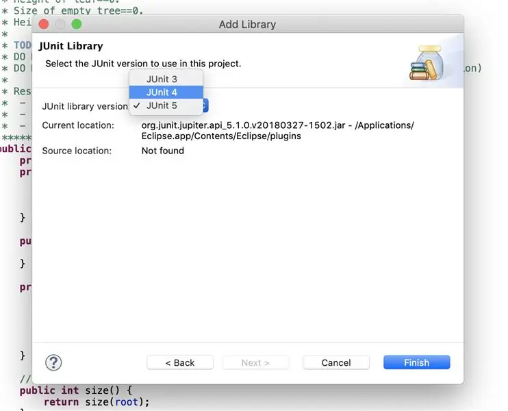 Seleccioneu "JUnit 4" al quadre desplegable Quan s'obre la finestra "Biblioteca JUnit" i feu clic a "Finalitza" per afegir JUnit al vostre projecte