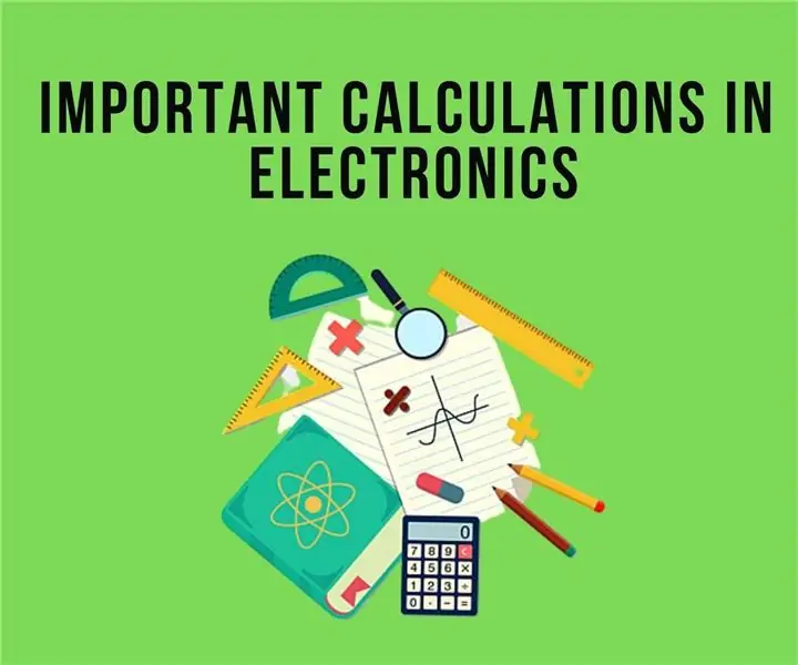 Pengiraan Penting dalam Elektronik: 7 Langkah