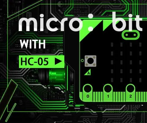 Utilitzeu el mòdul Bluetooth HC-05 per realitzar comunicacions micro: bits amb telèfon mòbil: 9 passos (amb imatges)