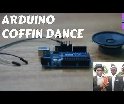 Motyw tańca trumny Arduino: 4 kroki