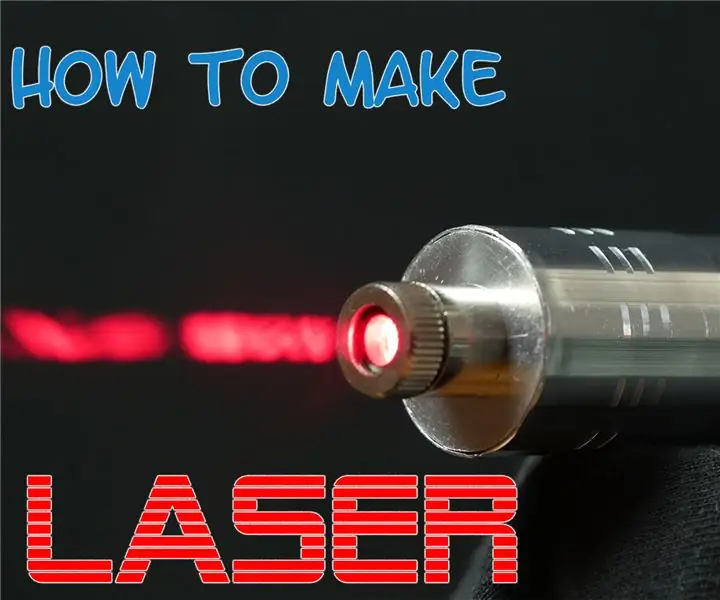 Laser Pembakar Kuat: 5 Langkah (dengan Gambar)