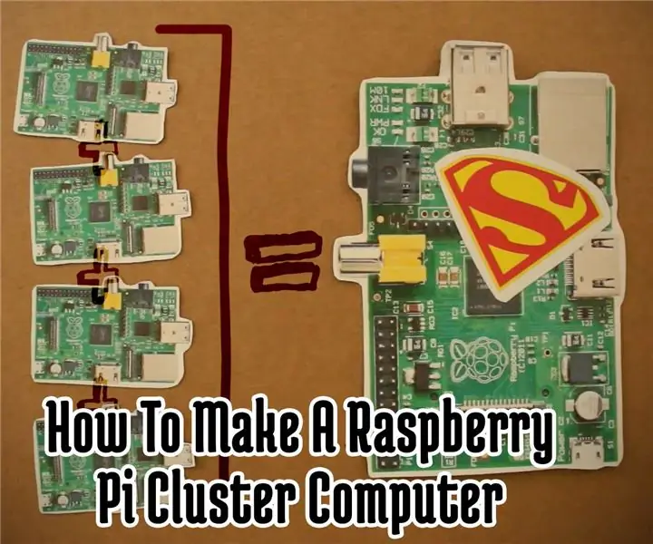 Hoe maak je een Raspberry Pi SuperComputer! 9 stappen (met afbeeldingen) Antwoorden op al uw "Hoe?"