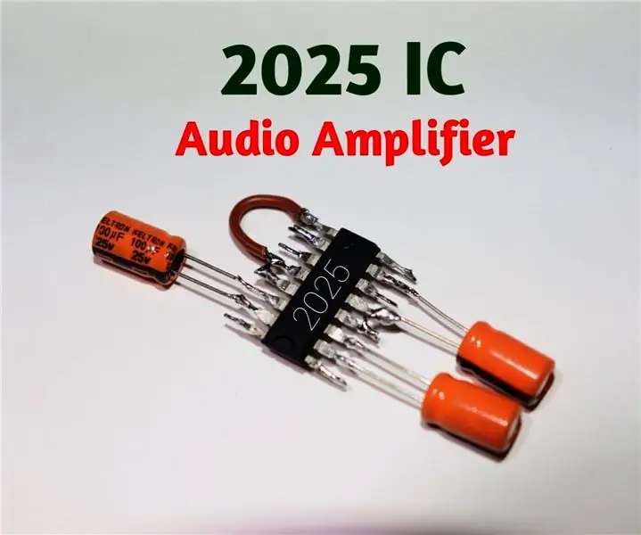 2025 IC Audio Amplifier Circuit: 15 Βήματα