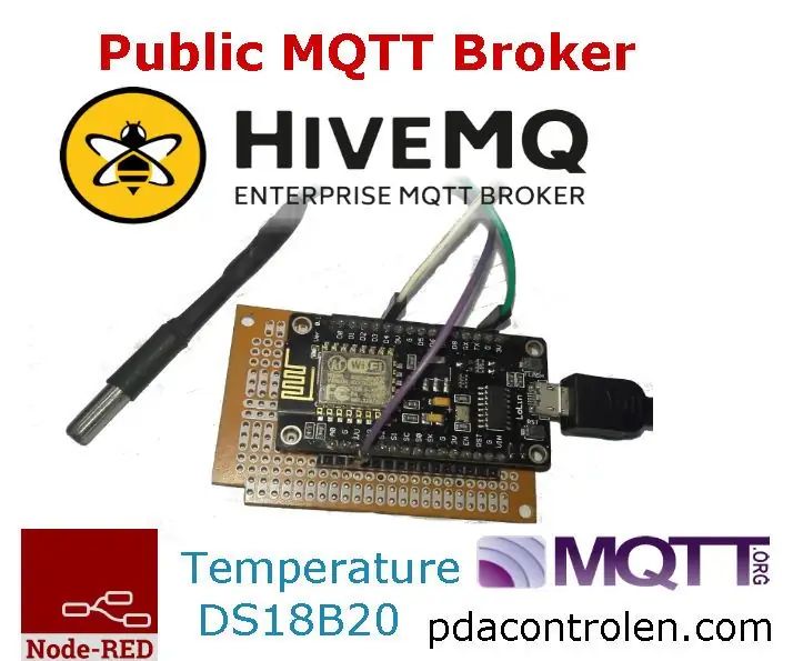 ESP8266 & Publike "Pa pagesë" MQTT Broker HiveMQ & Node-RED: 6 hapa (me fotografi)