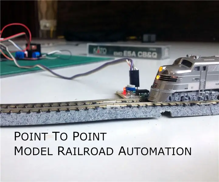 Enkel automatisert Point to Point Model Railroad: 10 trinn (med bilder)