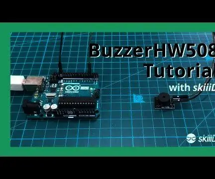 Jinsi ya Kutumia Buzzer HW-508 Na SkiiiD: Hatua 8