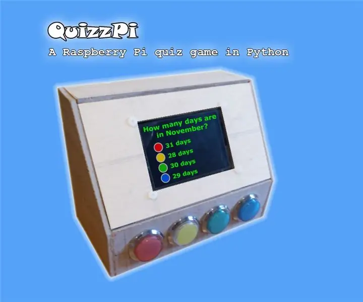 QuizzPi, משחק טריוויה של פטל פטל עם פייתון: 7 שלבים (עם תמונות)