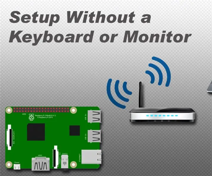 Sett opp en Raspberry Pi Uten ekstern skjerm eller tastatur: 7 trinn