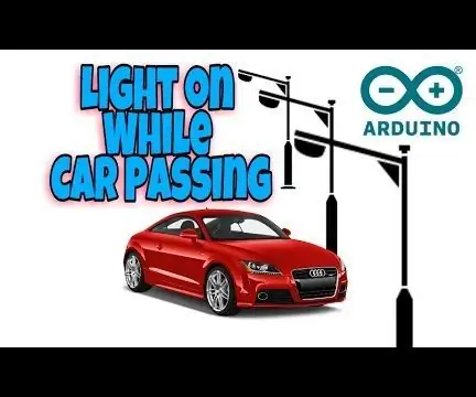 Smart Street Light met behulp van Ir-sensor met Arduino - Ajarnpa