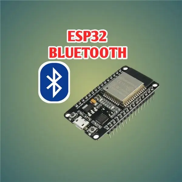 ESP32 Bluetooth Tutorial | Jak používat vestavěný Bluetooth ESP32