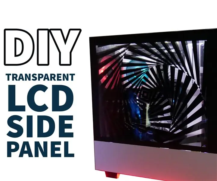 Panel Samping Transparan DIY Dari Monitor Daur Ulang!: 8 Langkah (dengan Gambar)