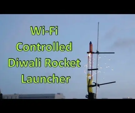 Kinokontrol ng Wi-Fi Diwali Rocket Launcher: 6 na Hakbang