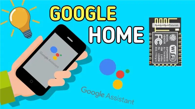 Google सहायक|होम ऑटोमेशन Iot Esp8266 का उपयोग कर रहा है