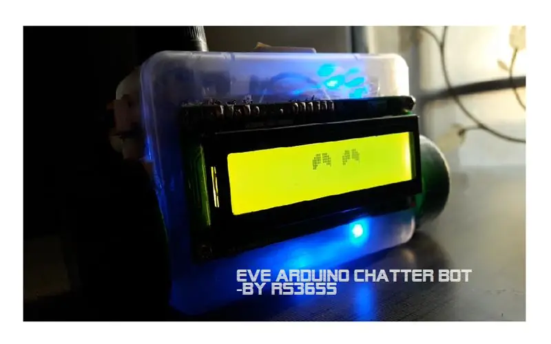 Eve, chatbot Arduino: 14 krokov (s obrázkami)