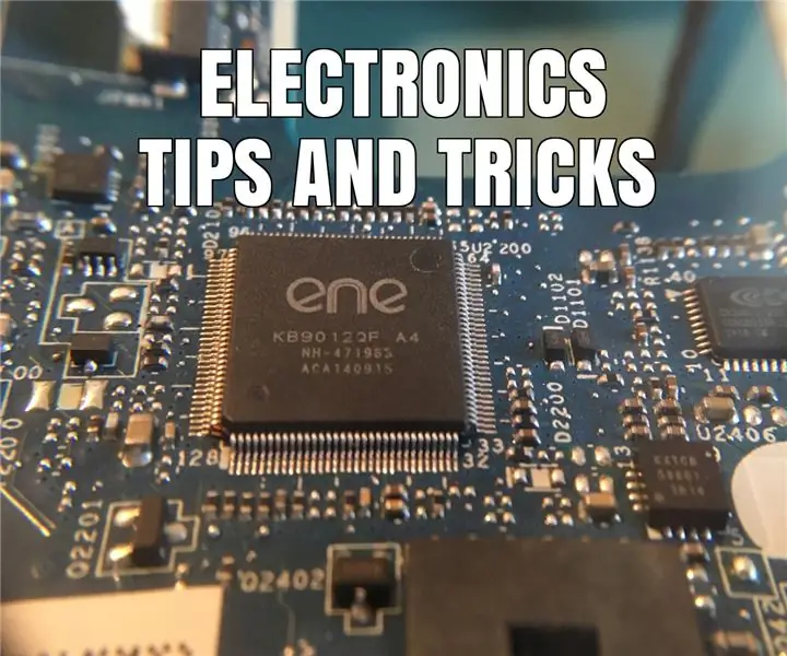 Mga Tip at Trick para sa Electronics