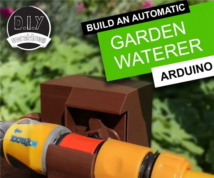 Abeurador de jardí automàtic - Imprès en 3D - Arduino: 10 passos (amb imatges)