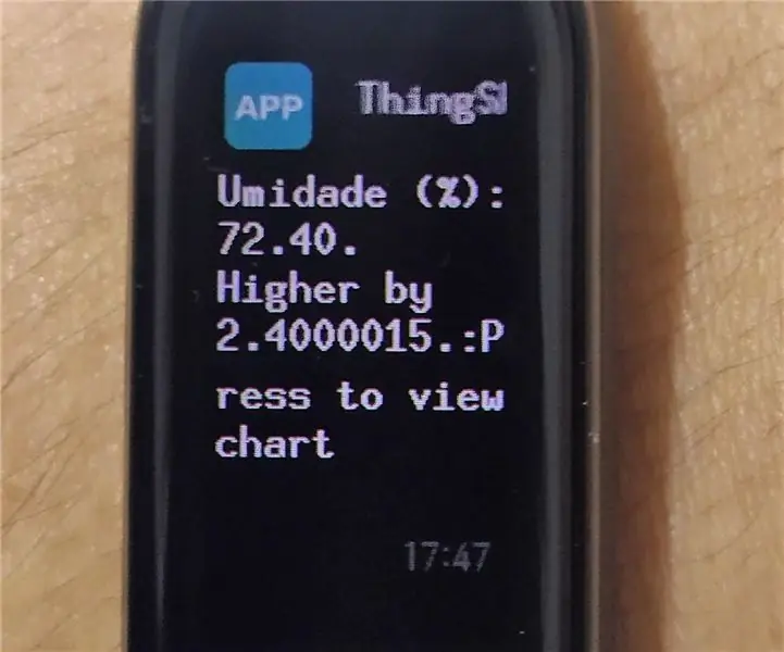 Trimiteți notificări ThingSpeak către Mi Band 4: 6 Pași