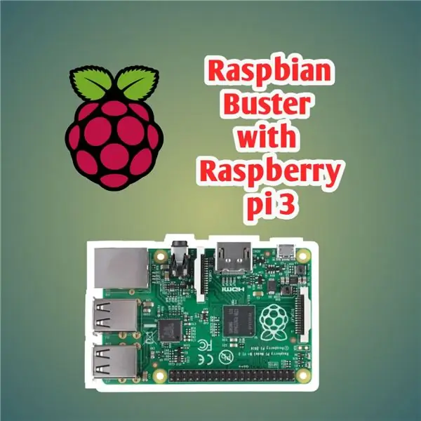 Raspberry Busterди Raspberry Pi 3ке орнотуу | Raspbian Buster менен баштоо Raspberry Pi 3b / 3b+ менен