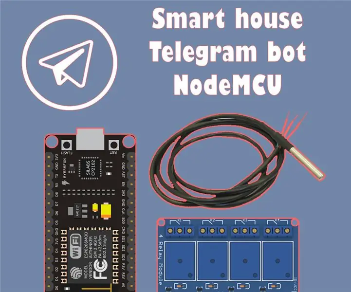 Telegram bot pametne kuće s Nodemcuom (esp8266, relej, Ds18b20): 8 koraka