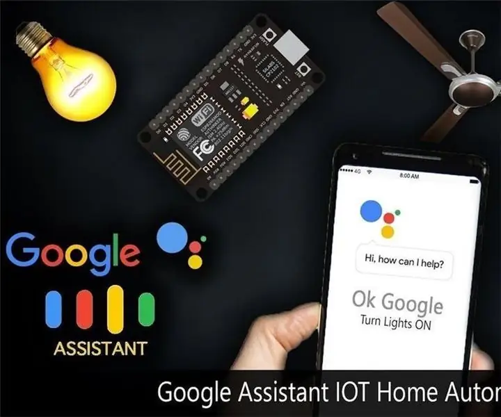 Google Assistant va Adafruit IO yordamida uyni avtomatlashtirish