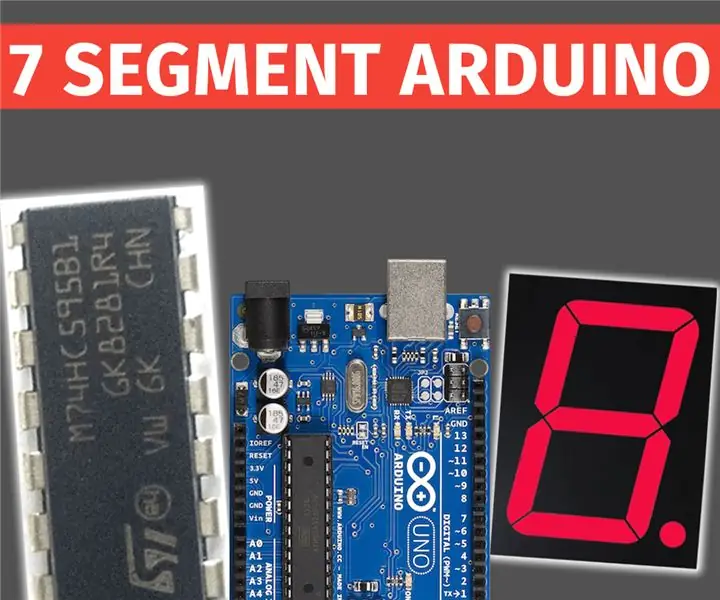 Upravljanje zaslonom sa sedam segmenata pomoću Arduino i registra pomaka 74HC595: 6 koraka