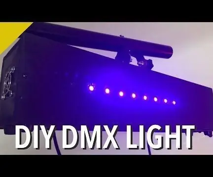 สร้าง DMX Fixture ของคุณเอง - Arduino: 7 ขั้นตอน (พร้อมรูปภาพ)