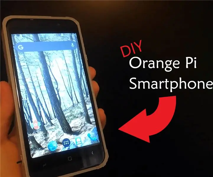 Orange Pi pametni telefon: 7 koraka