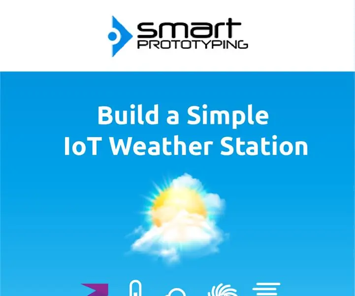 Izgradite jednostavnu IOT meteorološku stanicu: 4 koraka