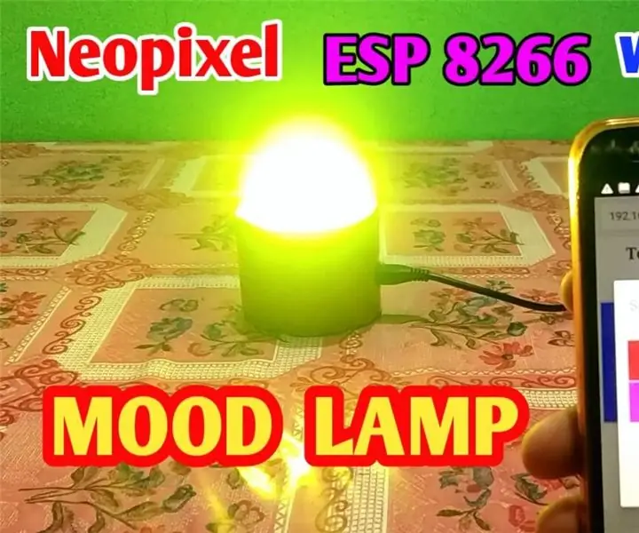 ESP 8266 Nodemcu Ws 2812 Neopixel alapú LED MOOD lámpa, amelyet a helyi webszerver vezérel: 6 lépés