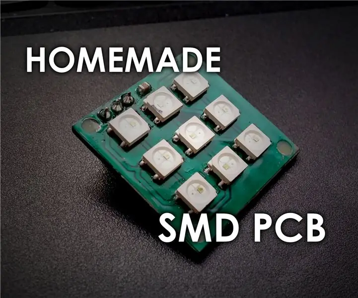 การทำ PCB SMD ที่บ้าน (วิธี Photoresist): 12 ขั้นตอน (พร้อมรูปภาพ)