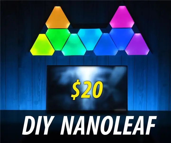 Fai da te NANOLEAF - Nessuna stampante 3D: 11 passaggi (con immagini)