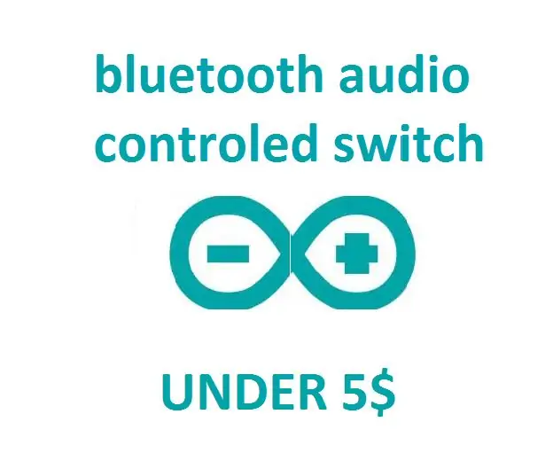 Bluetooth Clap Switch. 3 քայլ (նկարներով)