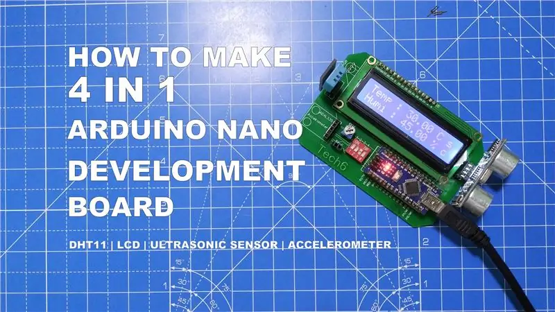 Πώς να φτιάξετε 4 σε 1 πίνακα ανάπτυξης Arduino Nano