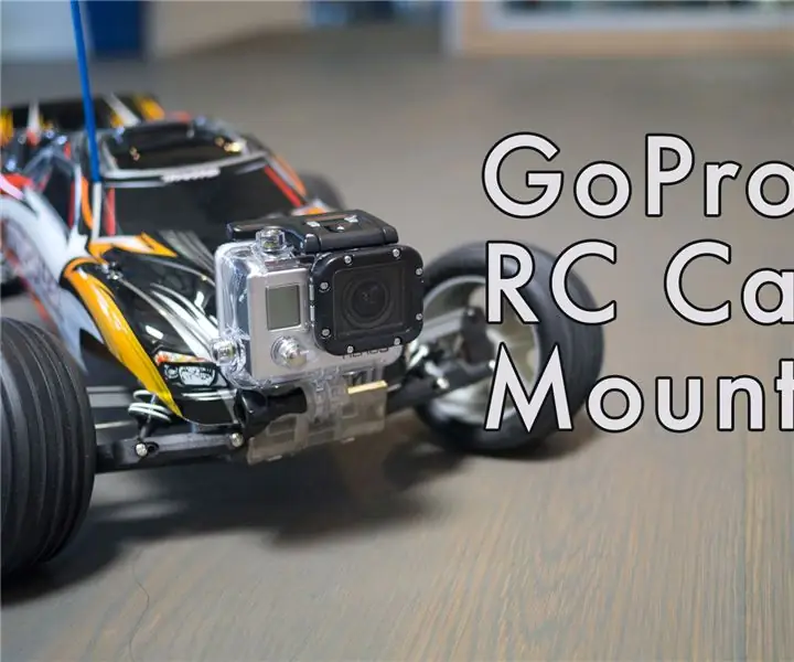 GoPro RC Car Mount: 6 Steps (Сүрөттөр менен)