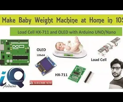 Comment fabriquer un appareil de musculation pour bébé à l'aide d'Arduino Nano, de la cellule de charge HX-711 et de l'OLED 128X64 -- Étalonnage du HX-711 : 5 étapes