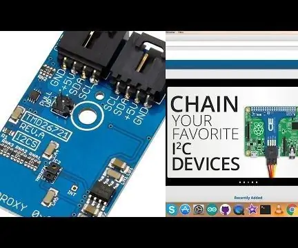 Raspberry Pi - TMD26721 אינפרא אדום גלאי קרבה דיגיטלית Python הדרכה: 4 שלבים