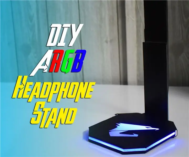 DIY ARGB Gaming Headphone Stand Siv Acrylic: 14 Kauj Ruam (nrog Duab)