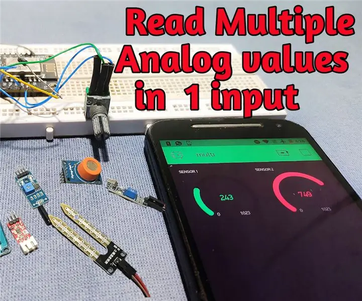 Cara Membaca Beberapa Nilai Analog Menggunakan Satu Pin Analog: 6 Langkah (dengan Gambar)