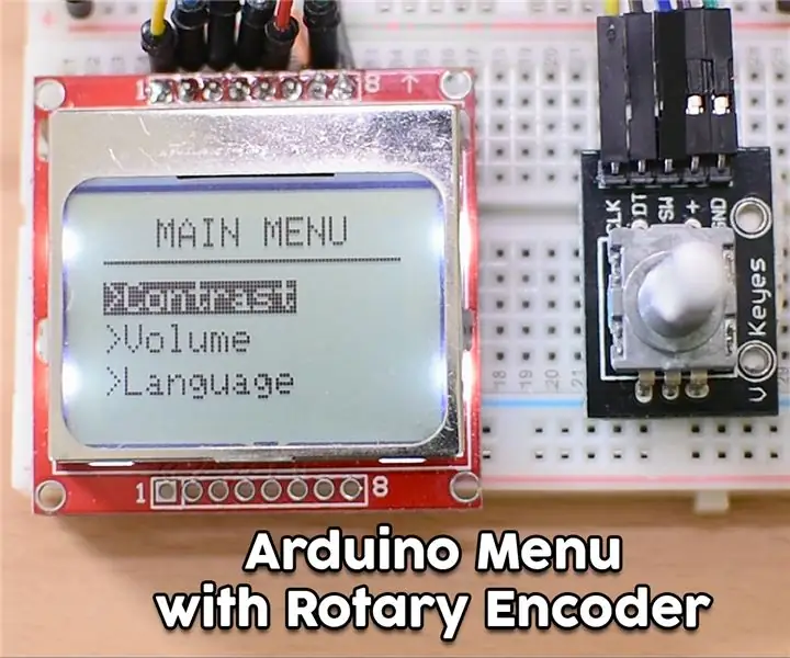 Arduino -spyskaart op 'n Nokia 5110 LCD met 'n roterende enkodeerder: 6 stappe (met foto's)