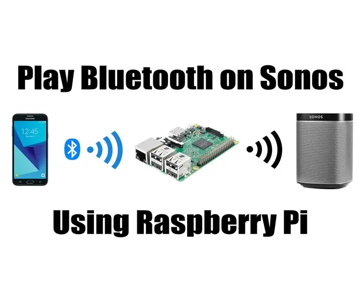 Reprodueix Bluetooth a Sonos mitjançant Raspberry Pi: 25 passos