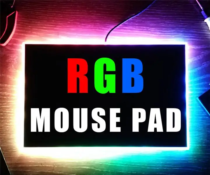 Igralna podloga za miško RGB: 7 korakov (s slikami)