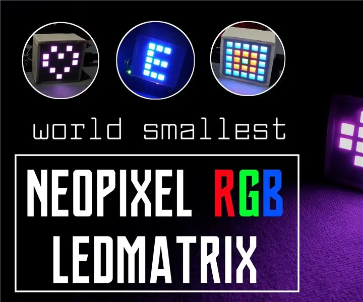 MATRICE LED RVB UTILISANT NEOPIXEL : 8 étapes (avec photos)