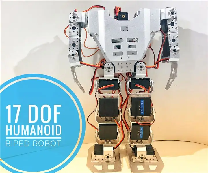 Sådan gør du: 17 DOF Humanoid Robot: 7 trin (med billeder)