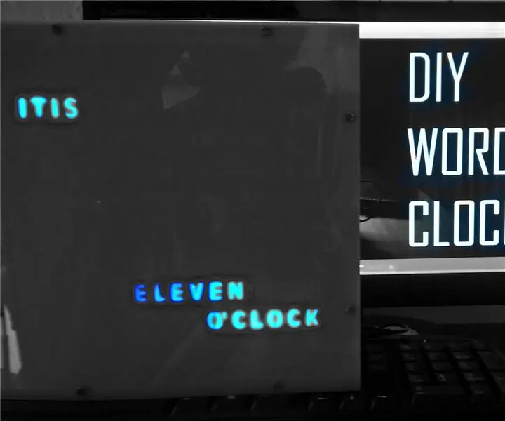 DIY Word Clock: 10 krokov (s obrázkami)