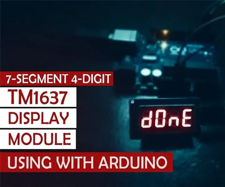 TM1637 displey modulining Arduino bilan o'zaro aloqasi: 3 qadam