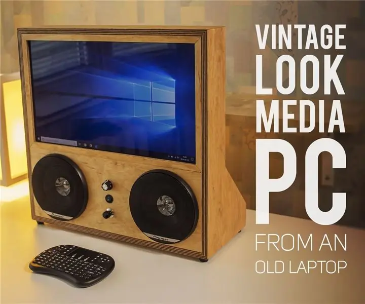 Vintage Look Media PC fra en gammel bærbar computer: 30 trin (med billeder)